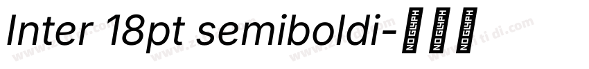 Inter 18pt semiboldi字体转换